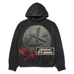 CHOICE HOODIE